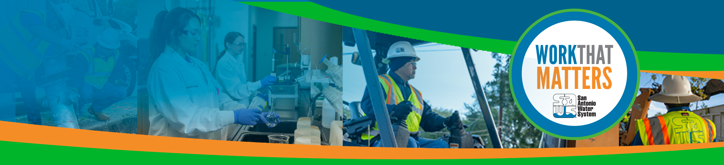 Why Choose a Career at SAWS? San Antonio Water System
