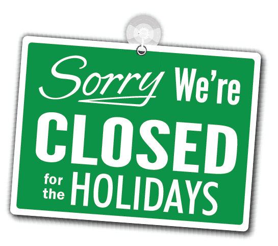 closed for holiday sign